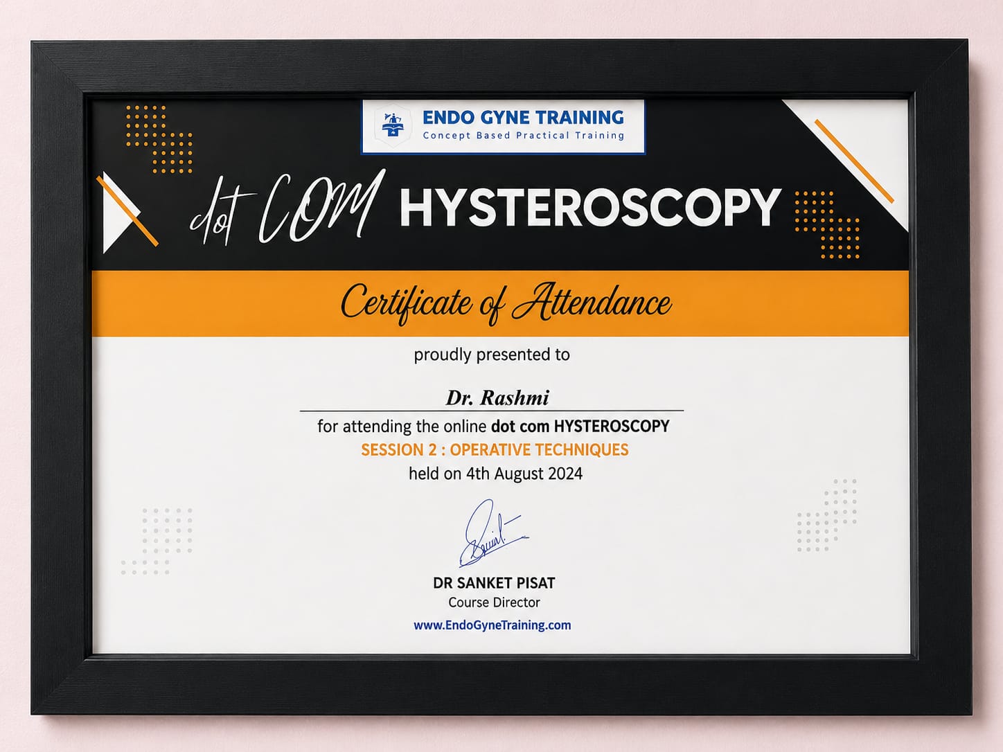 dot COM Hysteroscopy operative techniques certificate — Dr. Rashmi Singh
