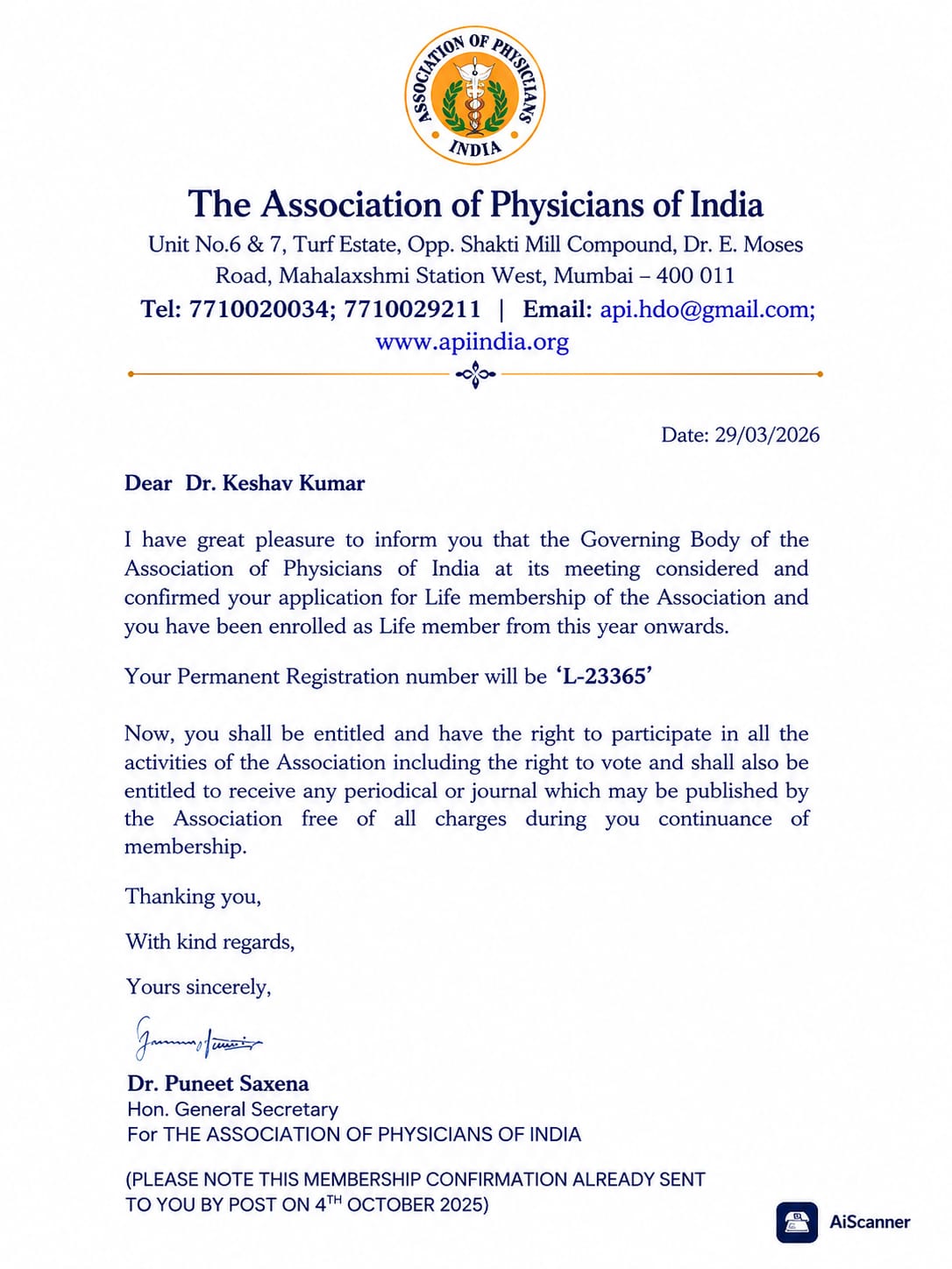 Association of Physicians of India life membership — Dr. K. K. Singh